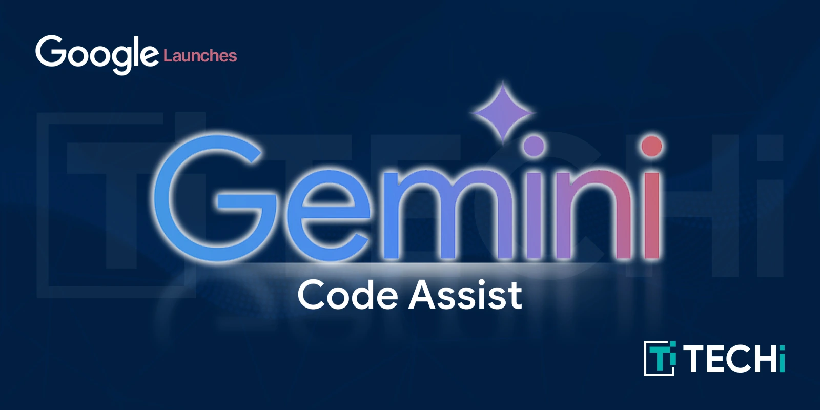 Google Unveils Free AI Coding Assistant ‘Gemini Code Assist’ with Industry-Leading Usage Caps