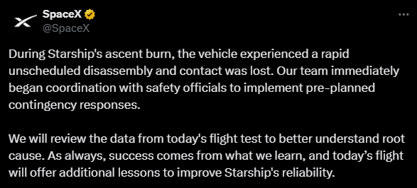 SpaceX's official statement on Starship's explosion during ascent burn.