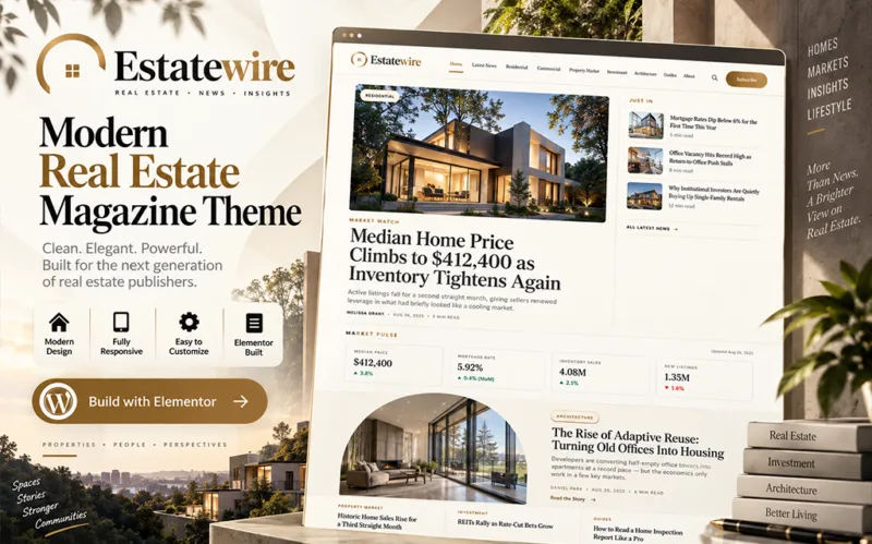 Estatewire real estate magazine WordPress theme for property news, market insights and real estate blogging